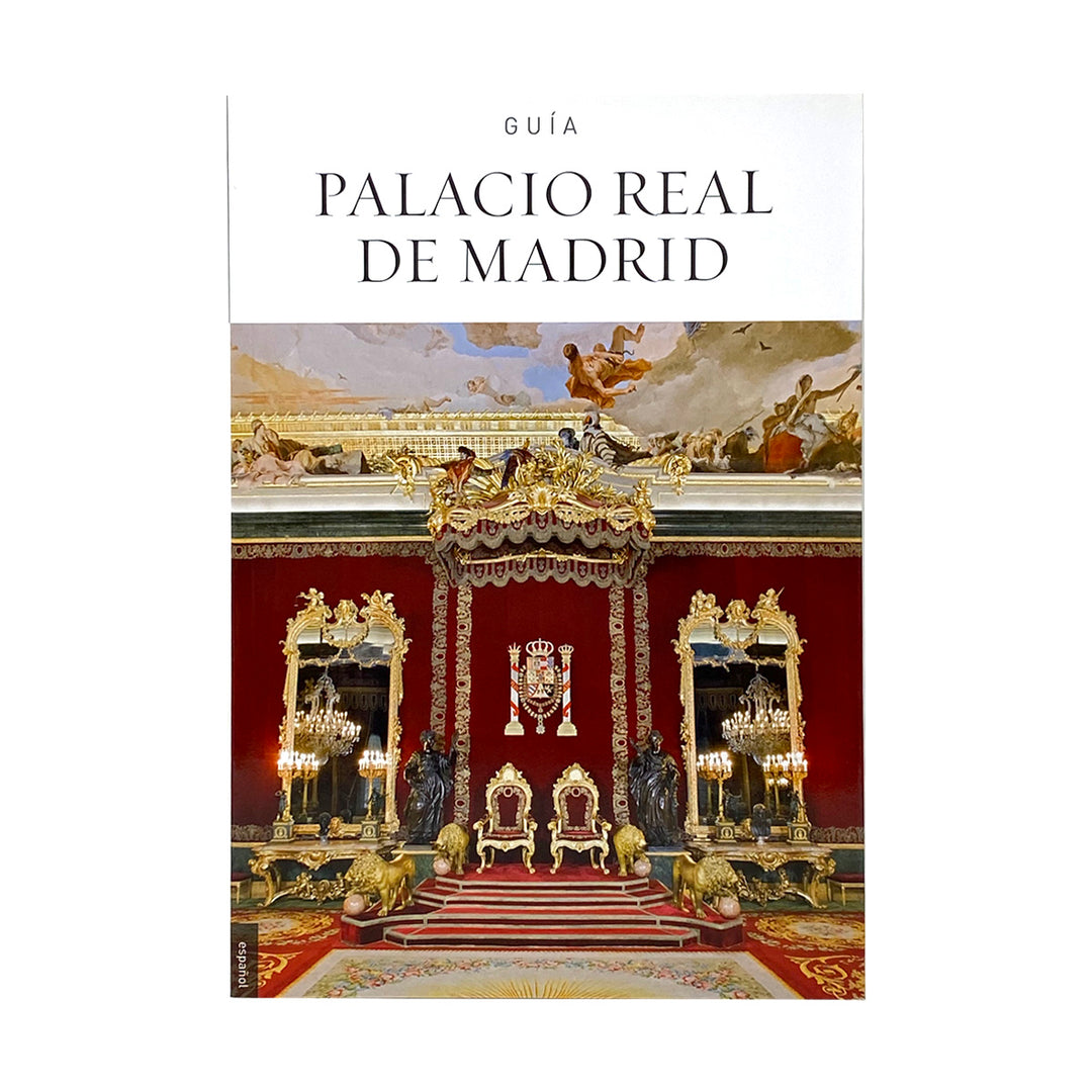Guía del Palacio Real de Madrid