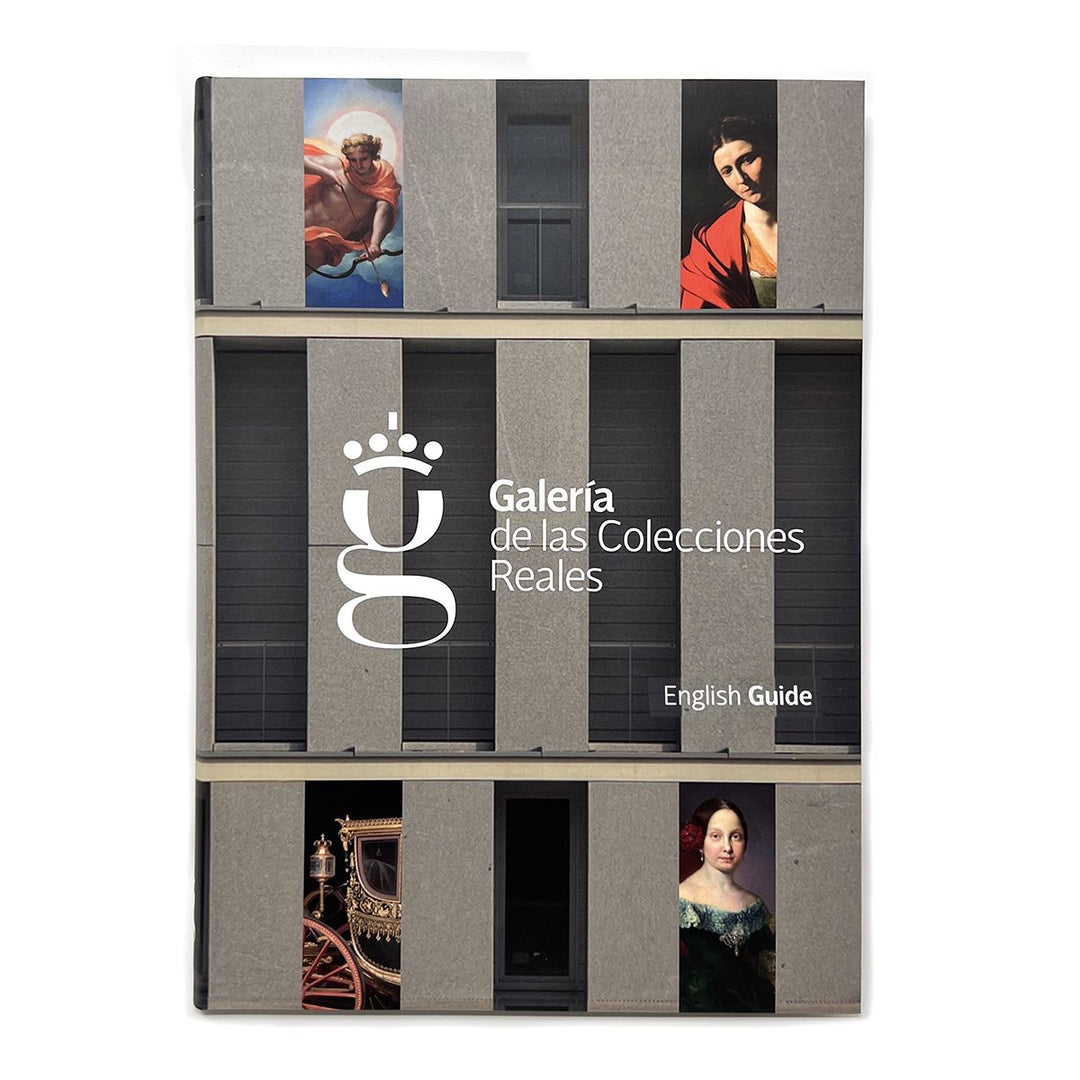 Galería de las Colecciones Reales (Guide in English)