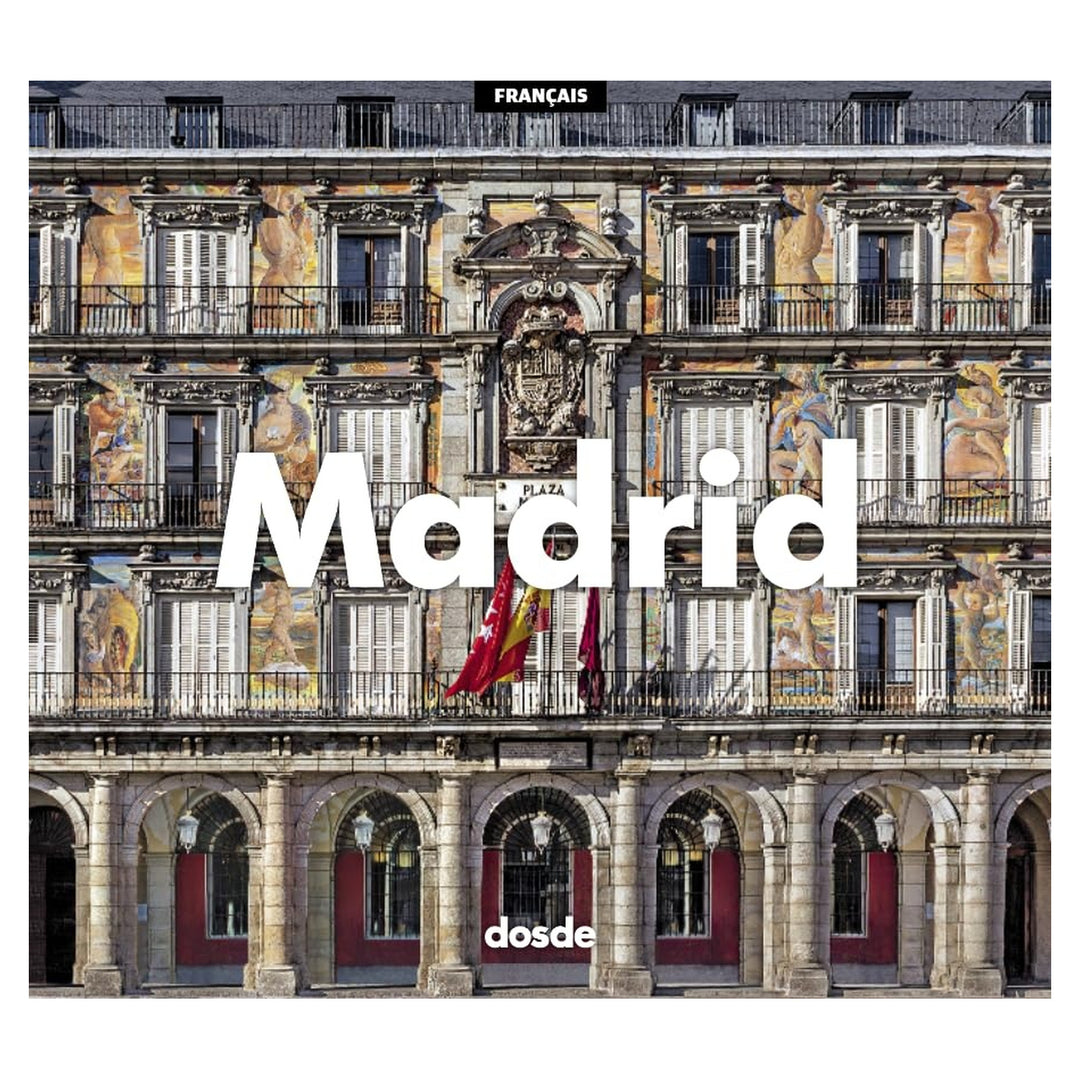 Madrid. Une grande capitale européenne
