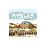 Cargar imagen en el visor de la galería, Recorridos por el Madrid de los Austrias