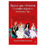 Cargar imagen en el visor de la galería, Reyes que vivieron como reyes
